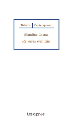 Revenez demain