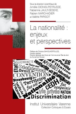 La nationalité - enjeux et perspectives