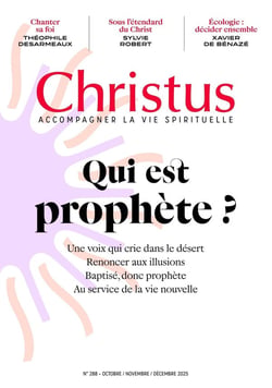 Revue Christus n.288 : Qui est prophète ?
