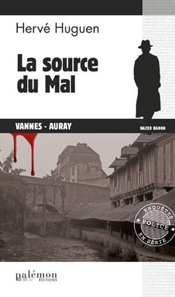 La source du mal