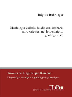 Morfologia verbale dei dialetti lombardi nord-orientali nel loro contesto geolinguistico