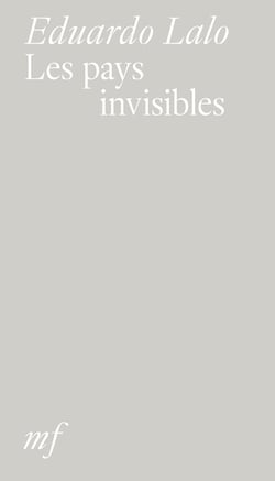 Les pays invisibles