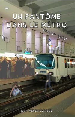 Un fantome dans le metro - version "dys"