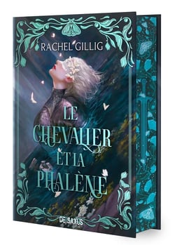 Le Royaume d'Eauroche - Livre 01 Le Chevalier et la Phalène (relié)