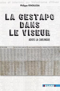 La Gestapo dans le viseur