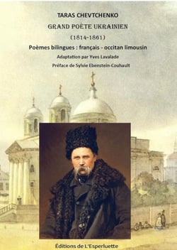 TARAS CHEVTCHENKO GRAND POETE UKRAINIEN 1814-1861 : GRAND POETE UKRAINIEN 1814-1861