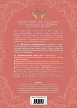 Rituels énergetiques de mon lieu de vie : taux vibratoire, ancrage, protection, purification, magie...