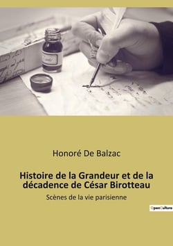 Histoire de la Grandeur et de la décadence de César Birotteau