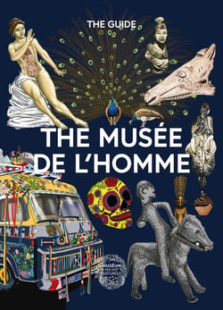 The musee de l'homme : The guide