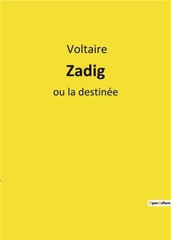 Zadig - ou la destinee