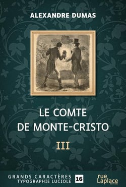 Le Comte de Monte-Cristo partie 3