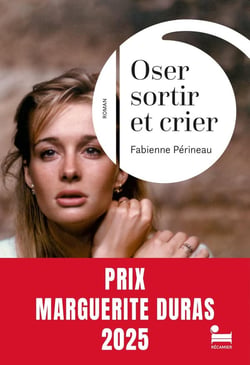 Oser sortir et crier