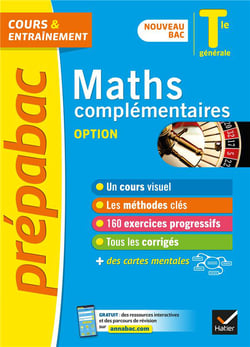 Prépabac cours & entraînement : maths complémentaires, option - terminale générale (édition 2020/2021)