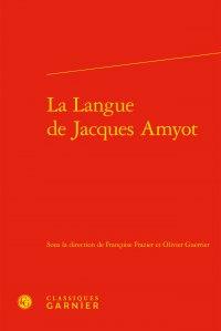 La langue de jacques amyot