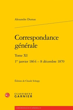 Correspondance générale Tome 11 : 1er janvier 1864 - 8 décembre 1870