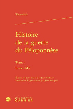 Histoire de la guerre du Péloponnèse Tome 1 : Livres I-IV