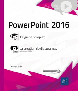 Powerpoint 2016 - Complement Video : La Creation De Diaporamas