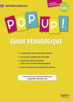 POP UP ! : anglais - CM2 - guide pédagogique