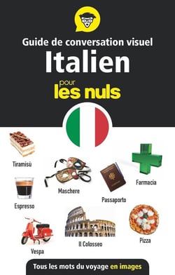 Guide de conversation visuel italien pour les nuls