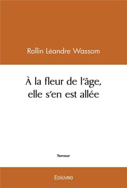 A la fleur de l'age, elle s'en est allee