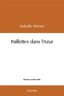Paillettes dans l'Azur