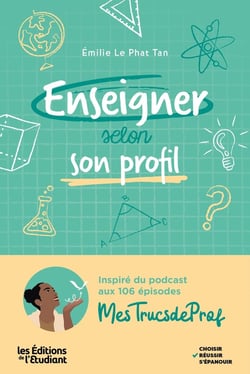 Enseigner selon son profil : Mieux se connaître pour mieux enseigner