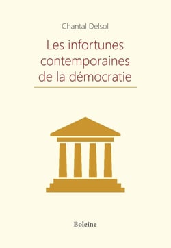 Les infortunes contemporaines de la démocratie