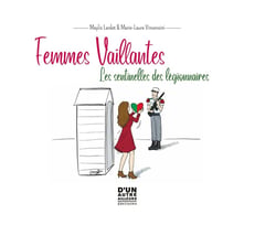 Femmes vaillantes : les sentinelles des légionnaires