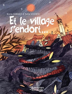 Et le village s'endort...