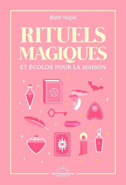 Rituels magiques et écolos pour la maison