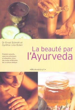La beaute par l'ayurveda