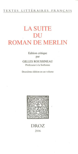 La suite du roman de merlin