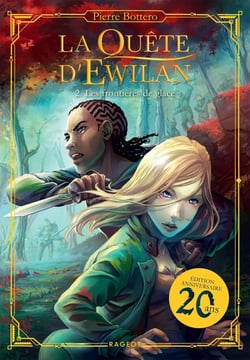 La quête d'Ewilan Tome 2 : les frontières de glace