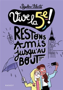 Vive la 5e ! : Restons amis jusqu'au bout