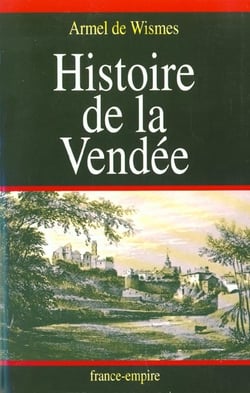 HISTOIRE DE LA VENDEE.