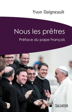 Nous, les prêtres...
