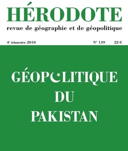 Hérodote - numéro 139 - géopolitique du Pakistan