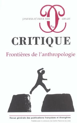 Revue Critique n.680 : frontières de l'anthropologie