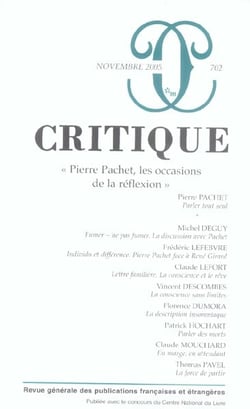 Revue Critique n.702 : Pierre Pachet, les occasions de la réflexion