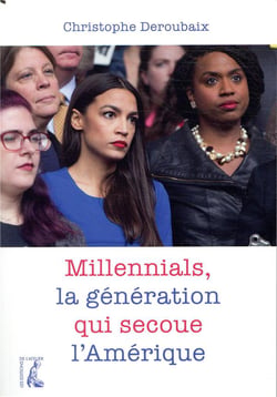 Millennials, la génération qui secoue l'Amérique