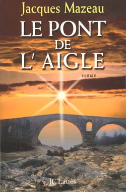Le pont de l'aigle