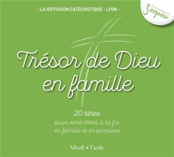 Trésor de Dieu en famille