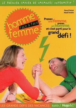 Les grands défis des vacances - homme - femme face à face