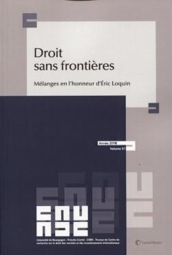 Droit sans frontières - mélanges en l'honneur d'Eric Loquin