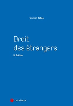 Droit des étrangers (3e édition)