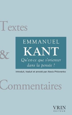Qu'est-ce que s'orienter dans la pensée ?