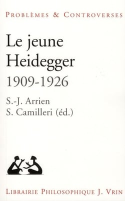 Le jeune Heidegger (1909-1926) - herméneutique, phénoménologie, théologie