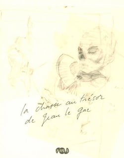 La chasse au trésor de Jean Le Gac