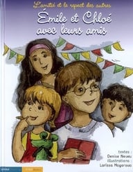 Emile et Chloé avec leurs amis : L'amitié et le respect des autres
