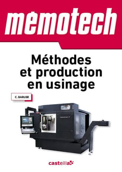 MEMOTECH : méthodes et production en usinage